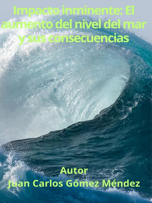 Title details for Impacto inminente by Juan Carlos Gómez Méndez - Available